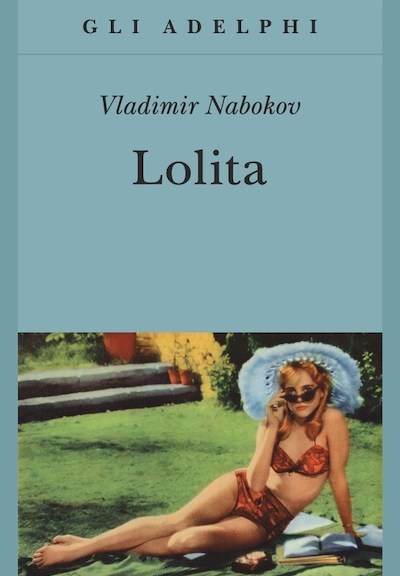 Lolita di Vladimir Nabokov (Adelphi)