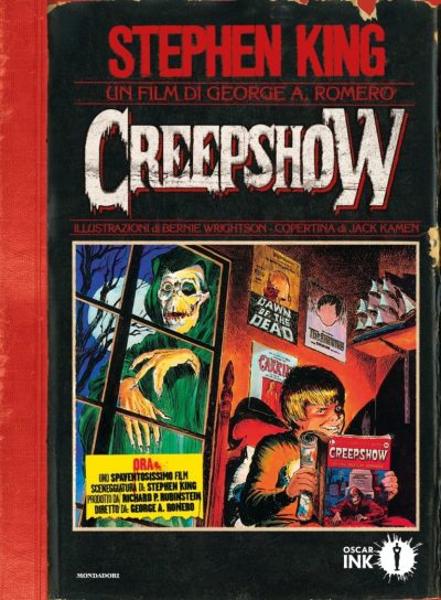 Creepshow di Stephen King, George Romero e Bernie Wrightson (Mondadori Oscar Vault)