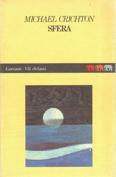 SFERA di Michael Crichton ed Garzanti Collana Gli Elefanti