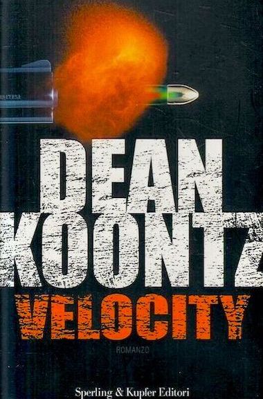 Velocity di Dean Koontz (Sperling & Kupfer)