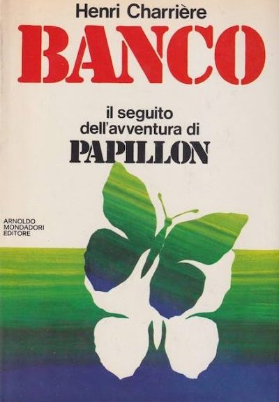 Banco di Henri Charrière (mondadori)